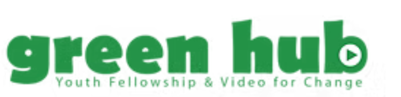 Green Hub – Youth Fellowship & Video for Change